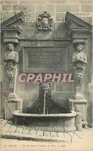Cartes postales Riom La Fontaine d'Adam et Eve
