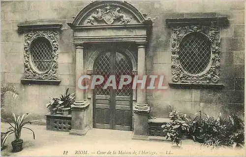 Cartes postales Riom Cour de la Maison de l'Horloge