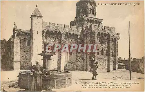 Cartes postales L'Auvergne Pittoresque Royat les Bains L'Eglise et la Fontaine