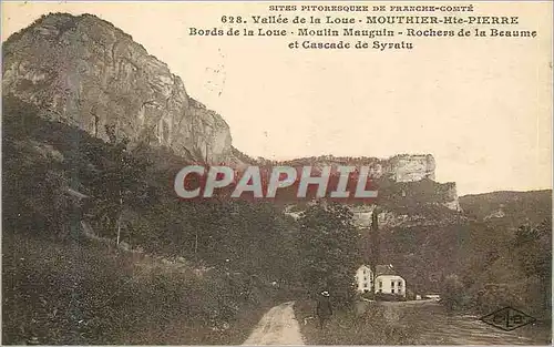 Cartes postales Sites Pittoresques de Franche Comte Vallee de la Loue Mouthier Hte Pyerre