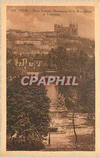 Cartes postales Lyon Place Carnot Monument de la Republique et Fourviere