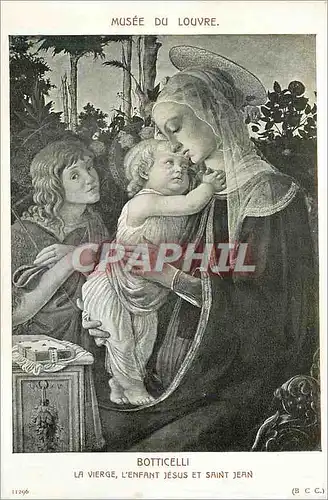 Cartes postales Musee du Louvre Boutticelli La Vierge L'Enfant Jesus et Saint jean