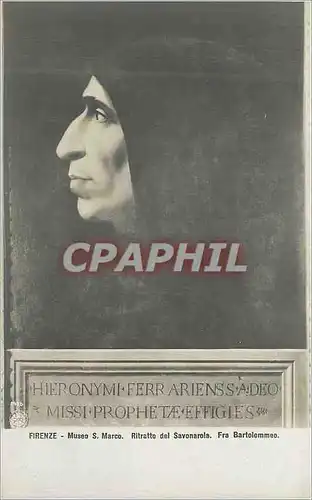 Cartes postales Firenze Museo S Marco Ritratto del Savonarola Fra Bartolommeo