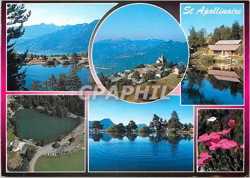 Moderne Karte St Apollinaire et son lac glaciere Pont de vue sur l Embrunais et Serre Poncon