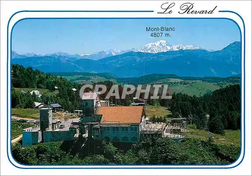 Cartes postales moderne Mont Blanc Le Revard Savoie Le Restaurant dominant la falaise du Revard au fond Le Mont Blanc