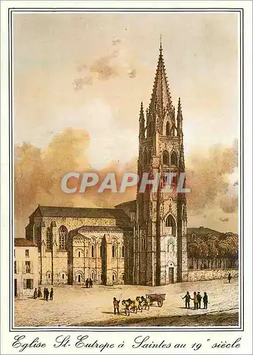 Cartes postales moderne Saintes Vieille Gravure La facade et le clocher de l Eglise de Saint Eutrope