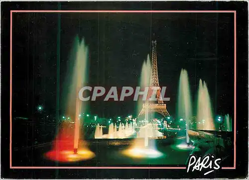 Cartes postales moderne La Tour Eiffel et les Fontaines lumineuses vues du Palais de Chaillot Paris