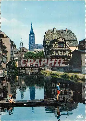 Cartes postales moderne Strasbourg La Petite France et la Cathedrale Peche