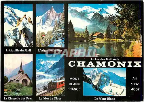 Cartes postales moderne Chamonix Mont Blanc Haute Savoie La mer de glace L'aiguille du Midi L'aiguille du Dru La chapell