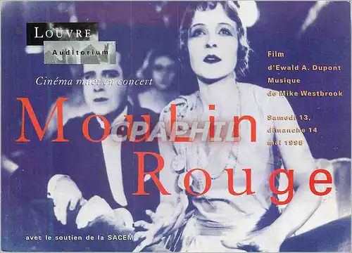 Cartes postales moderne Louvre Auditorium Moulin Rouge Ewald Dupont Mike Westbrook SACEM