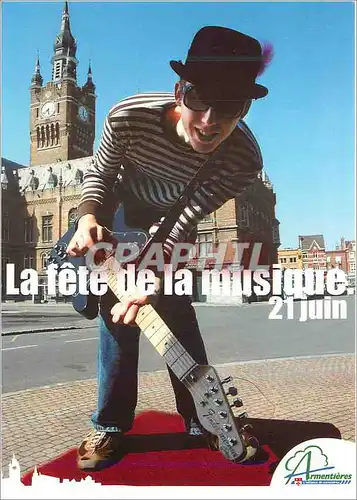 Cartes postales moderne Armentieres La Fete de la Musique Jeudi 21 Juin