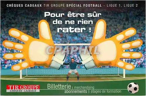 Cartes postales moderne Tir Groupe Cheques Cadeaux Special Football Pour Etre Sur de ne Rien Rater Football Nanterre