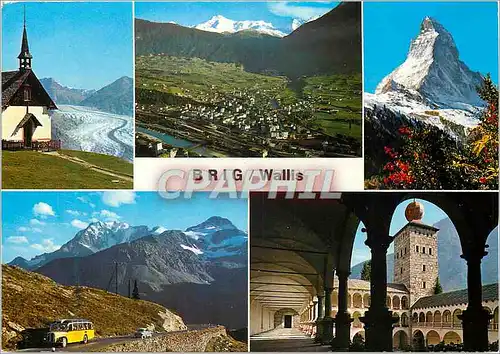 Cartes postales moderne Brig Wallis Brig und Umgebung Belalp Brig Matterhorn Simplon Stockalper