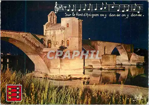 Cartes postales Avignon la nuit Le Pont Saint Benezel et la Chapelle Saint Nicolas construits par St Benezel et