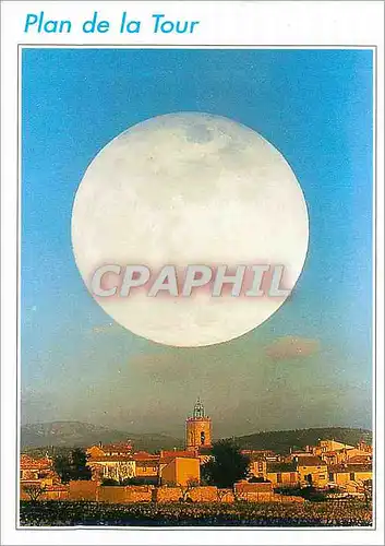 Cartes postales moderne Pleine lune sur Plan de la Tour Var Photo montage M Leroux Telesonne de Focale Observatoire prov