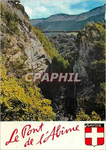 Cartes postales moderne Environs de l'Aix les Bains Le Pont de l'Abime