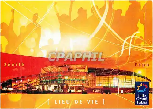Cartes postales moderne Zenith Expo Lieu de Vie Lille Grand Palais