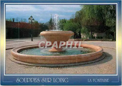 Moderne Karte Souppes sur Loing La Fontaine (Seine et Marne)La Fontaine (Fontaine Taillee en Pierre de Souppes