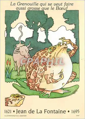 Cartes postales moderne la Grenouille qui se veut faire aussi Grosse que le Boeuf Jean de la Fontaine 1621 1695