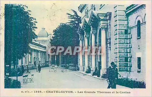 Cartes postales Chatelguyon les Grands Thermes et le Casino