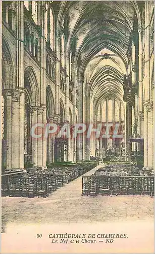 Cartes postales Cathedrale de Chartres La Nef et le Choeur