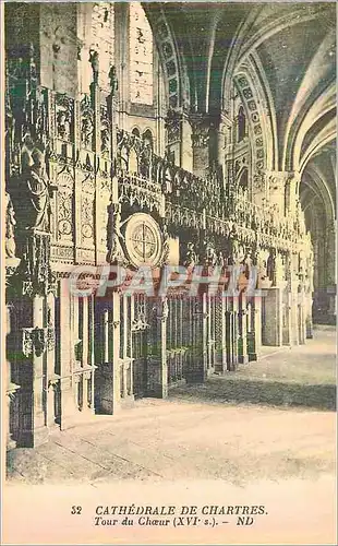 Cartes postales Cathedrale de Chartres Tour du Choeur  (XVIe S)