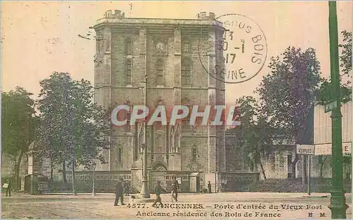 Cartes postales Vincennes Porte d'Entree du Vieux Fort Ancienne Resistence des Rois de France