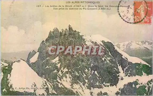 Cartes postales Les Alpes Pittoresques Les Aretes de la Meije (3 987 m)