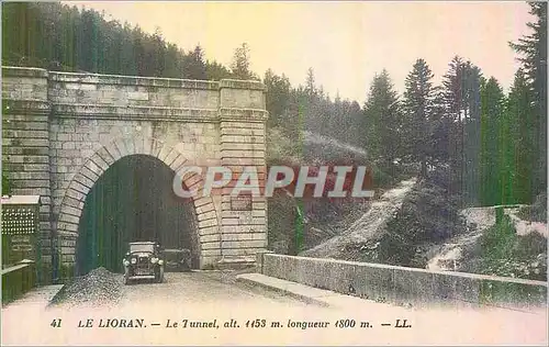 Cartes postales Le Lioran Le Tunnel alt 1153 m Longueur 1800 m