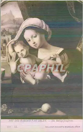 Cartes postales Art des Barend van Orley Die Heilige Jungfrau Wallraf Richartz Museum Koln La Viege et L'Enfant