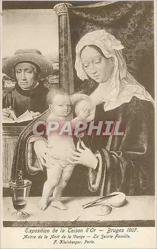 Cartes postales Exposition de la Toison d'or Bruges 197 Maitre de la Mort de la Vierge La Sainte Famille F Klein