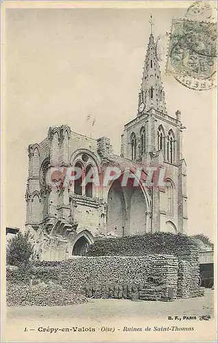 Cartes postales Crepy en Valois (Oise) Ruines de Saint Thomas Militaria
