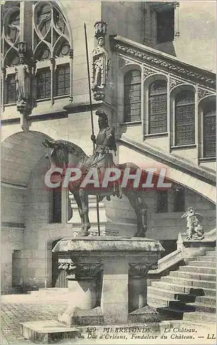 Cartes postales Pierrefonds Le Chateau La Statue du Duc d'Orleans Fondateur du Chateau