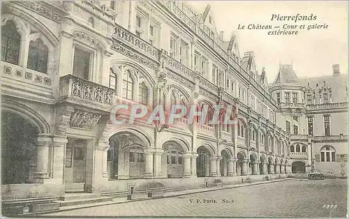 Cartes postales Pierrefonds Le Chateau Cour et Galerie Exterieure