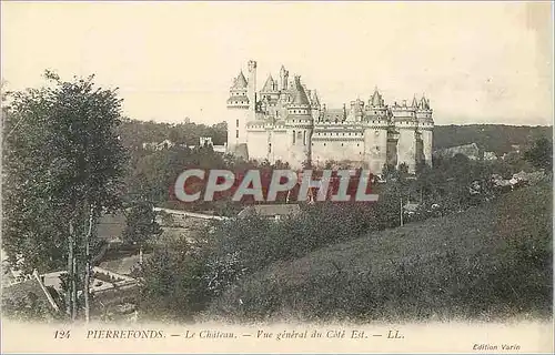 Cartes postales Pierrefonds Le Chateau Vue General du Cote Est