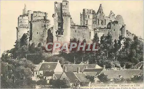 Ansichtskarte AK Chateau de Pierrefonds En Ruines Construit en 1390