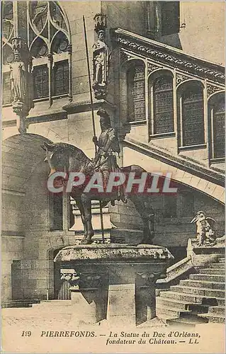 Cartes postales Pierrefonds La Statue du Duc d'Orleans Fondateur du Chateau