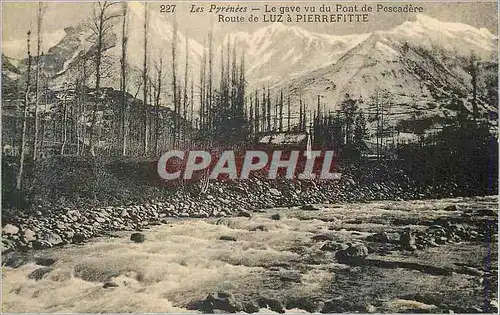 Ansichtskarte AK Les Pyrenees Le Gare Vu du Pont de Pescadere Route de Luz a Pierrefitte