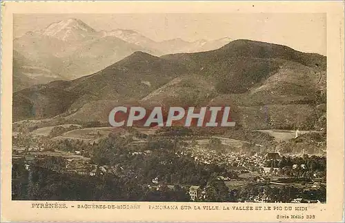 Cartes postales Pyrenees Bagneres de Bigorre Panorama sur la Ville La Vallee et Le Pic du Midi