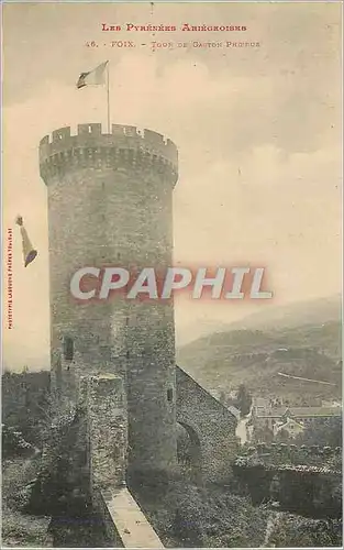 Cartes postales Foix Les Pyrenees Ariegrooses Tour de Gaston Phoebus