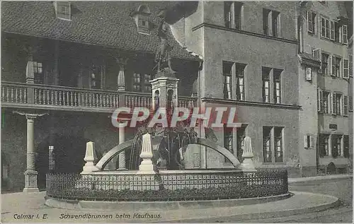 Cartes postales Colmar I E Schwendibrunnen Beim Kaufhaus
