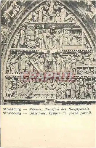 Ansichtskarte AK Strasbourg Cathedrale Tympan du Grand Portail