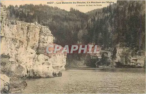 Cartes postales Les Bassins du Doubs LE Rocher de l'Echo Collection du Saut du Doubs