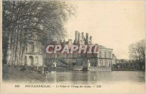 Cartes postales Fontainebleau Le Palais et L'Etang des Carpes