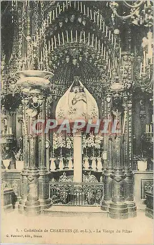 Cartes postales Cathedrale de Chartres (E et L) La Vierge du Pilier