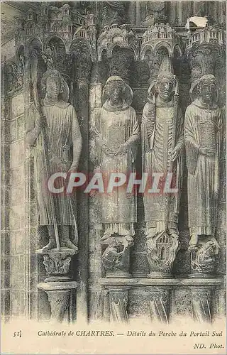 Ansichtskarte AK Cathedrale de Chartres Details du Porche du Portail Sud