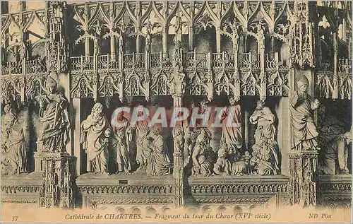 Cartes postales Cathedrale de Chartres Fragment du Tour du Choeur (XVIe Siecle)