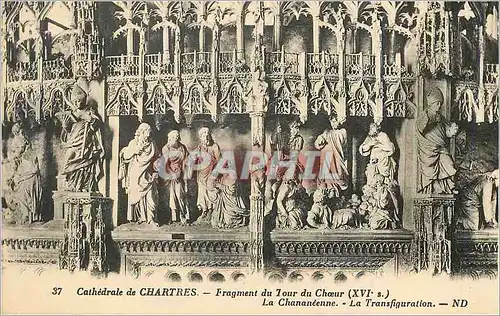 Cartes postales Cathedrale de Chartres Fragment du Tour du Choeur (XVIe Siecle)
