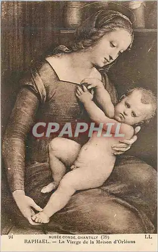 Cartes postales Musee Conde Chantilly Raphael La Vierge de la Maison d'Orleans