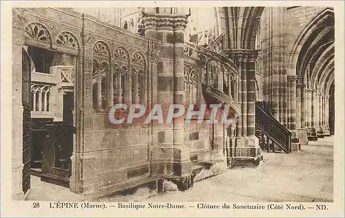 Cartes postales L'Epine (Marne) Basilique Notre Dame Cloture du Sanctuaire (Cote Nord)